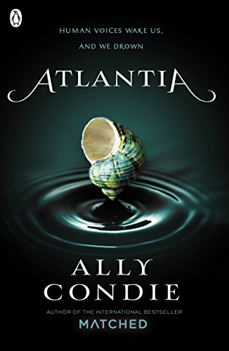 Atlantia (Book 1) (Atlantia, 1)